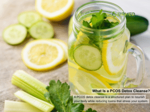 PCOS Detox Cleanse