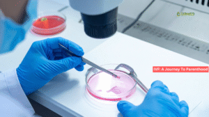 IVF A Journey To Parenthood